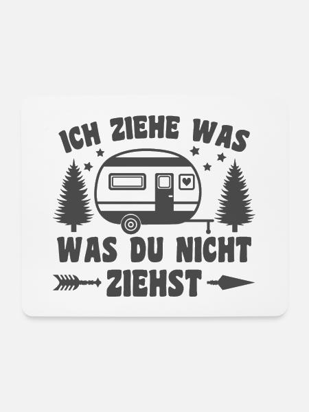 Ich ziehe was was du nicht ziehst Wohnwagen Camper - Mousepad (Querformat) - Weiß