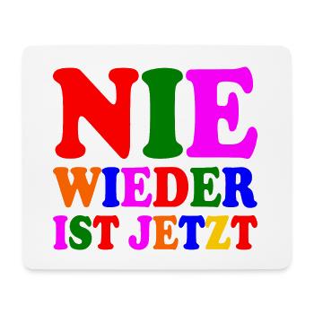 Nie wieder ist jetzt - Mousepad (Querformat) - Weiß - Vorne