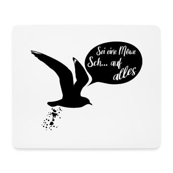 Sei eine Möwe scheiss auf alles. Möwensilhouette - Mousepad (Querformat) - Weiß - Vorne