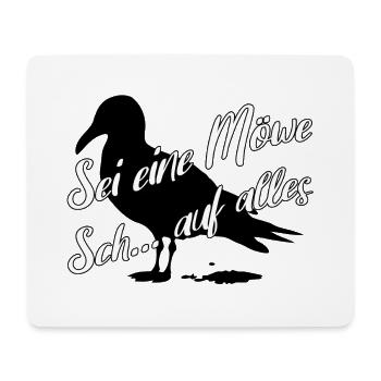 Sei eine Möwe scheiss auf alles. Möwensilhouette - Mousepad (Querformat) - Weiß - Vorne