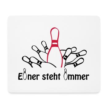 Kegeln - Einer steht immer - Mousepad (Querformat) - Weiß - Vorne