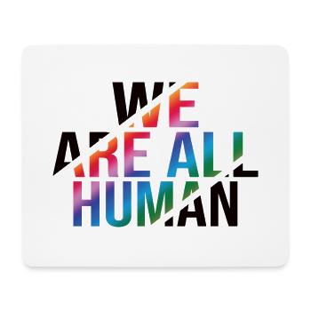 We Are All Human Rainbow Pride CSD - Mouse Pad (horizontal) - white - Front