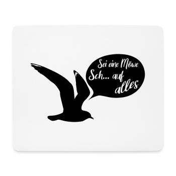 Sei eine Möwe scheiss auf alles. Möwensilhouette - Mousepad (Querformat) - Weiß - Vorne