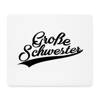Big sister handwriting - Mouse Pad (horizontal) - white - Front