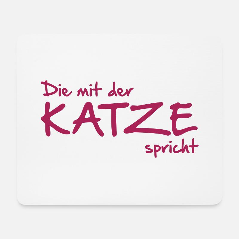 Die mit der Katze spricht - Mousepad (Querformat) - Weiß