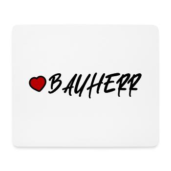 Bauherr Herz Haus Bau - Mousepad (Querformat) - Weiß - Vorne