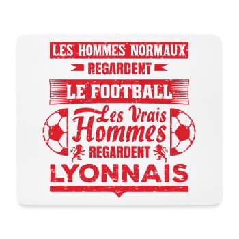 les vrais hommes regardent LYONNAIS club de foot - Tapis de souris (format paysage) - blanc - Devant