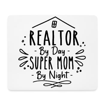Immobilienmakler bei Tag Super Mama bei Nacht Immobilien - Mousepad (Querformat) - Weiß - Vorne