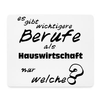 Hauswirtschafterin super,Fun spruch Shirt (25) - Mousepad (Querformat) - Weiß - Vorne