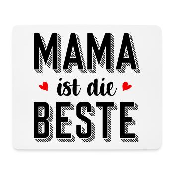 Mama ist die Beste – Geschenk zum Muttertag 2023 - Mousepad (Querformat) - Weiß - Vorne
