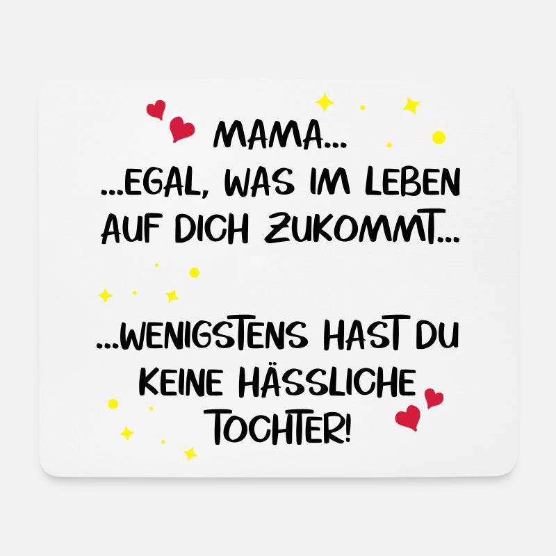 Mama hässliche Tochter Muttertag lustig Spruch - Mousepad (Querformat) - Weiß
