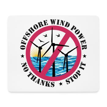 Offshore Windenergie Nein Danke - Mousepad (Querformat) - Weiß - Vorne