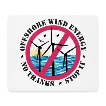 Offshore Windkraft Nein Danke, Stopp - Mousepad (Querformat) - Weiß - Vorne