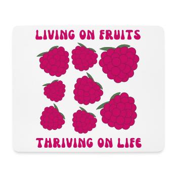 Fruitarians, Living on fruits, thriving on life - Mouse Pad (horizontal) - white - Front