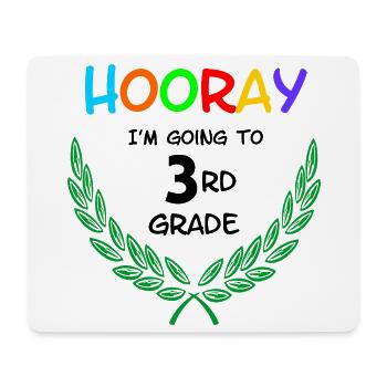 Hurra, ich gehe in die dritte Klasse** - Mousepad (Querformat) - Weiß - Vorne