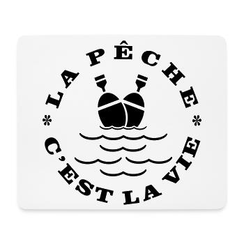 Fishing is life - Mouse Pad (horizontal) - white - Front