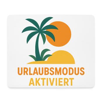 Urlaubsmodus Aktiviert Sonnenuntergang - Mousepad (Querformat) - Weiß - Vorne
