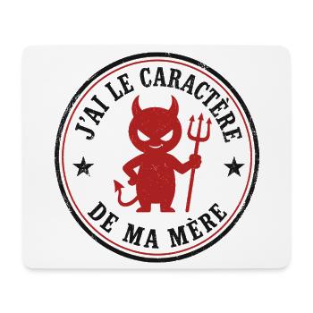 J'ai le caractère de ma mère – Diablotin humoristi - Tapis de souris (format paysage) - blanc - Devant