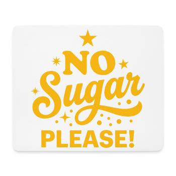 No Sugar Please Retro Yellow Typografie - Mousepad (Querformat) - Weiß - Vorne