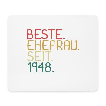 Beste Ehefrau Seit 1948 - Jahrestag Geschenk - Mousepad (Querformat) - Weiß - Vorne