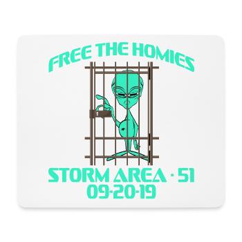 Free The Homies Storm Area 51 09/20/2019 T-shirt - Mousepad (Querformat) - Weiß - Vorne