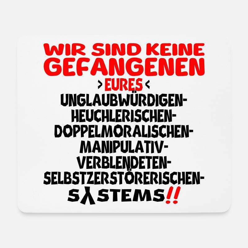 Wir sind keine Gefangenen - Mousepad (Querformat) - Weiß