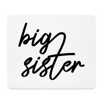 BIG SISTER - Mouse Pad (horizontal) - white - Front