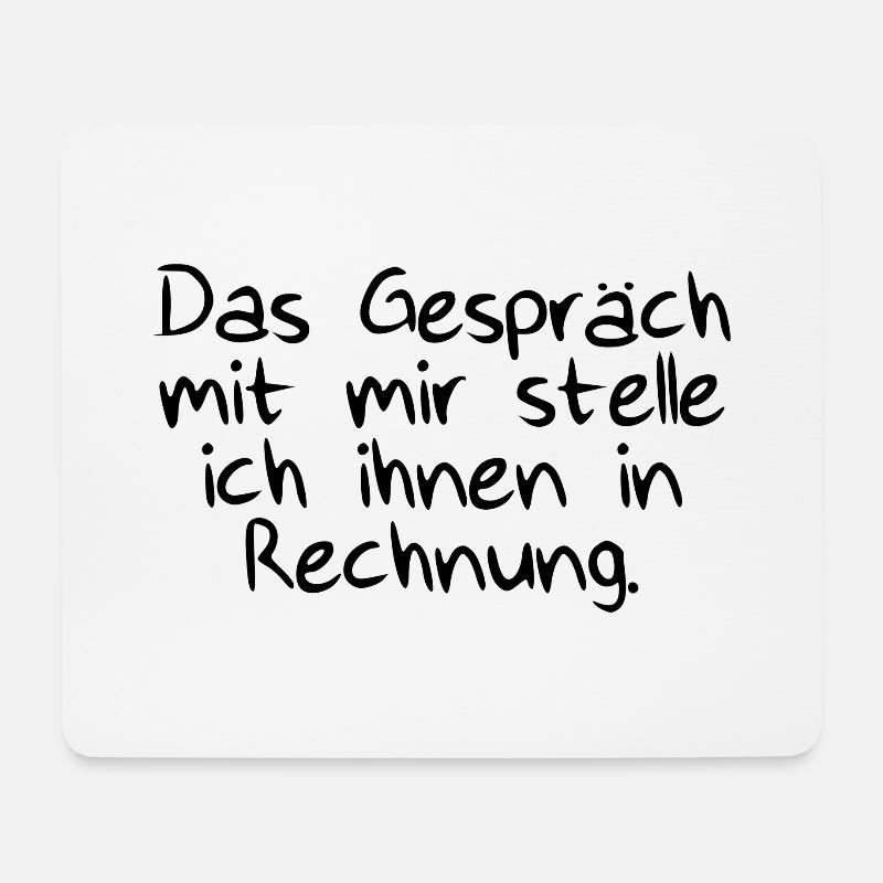 Das Gespräch mit Rechnung - Mousepad (Querformat) - Weiß