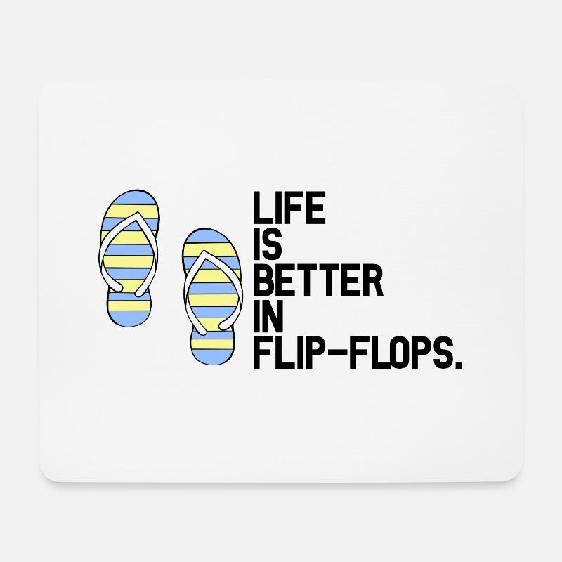 Life is better in Flip Flops - Mousepad (Querformat) - Weiß
