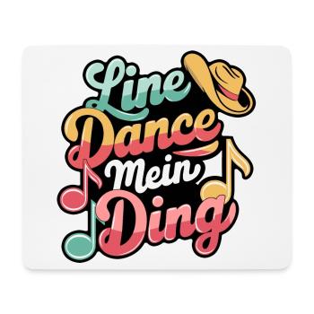 Line Dance mein Hobby - mein Ding - Mousepad (Querformat) - Weiß - Vorne