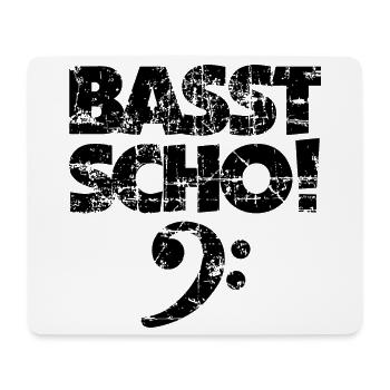 BASST SCHO! Bass Bassschlüssel Bassisten Spruch - Mousepad (Querformat) - Weiß - Vorne