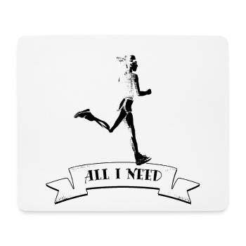Jogger | Tout ce dont j’ai besoin - Tapis de souris (format paysage) - blanc - Devant