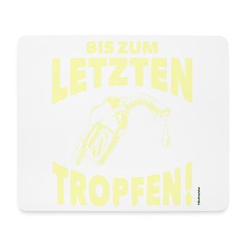 Bis zum letzten Tropfen - zitronengelb - Mousepad (Querformat) - Weiß - Vorne