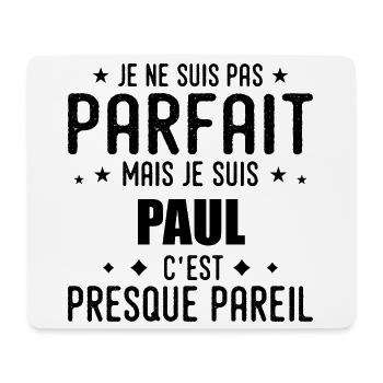Paul: authentic, imperfect, top, perfection - Mouse Pad (horizontal) - white - Front