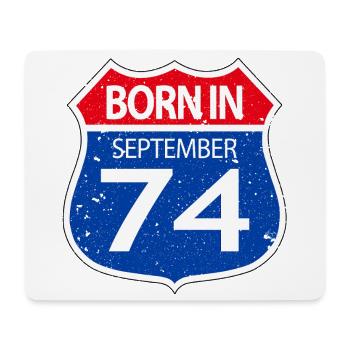 Born_in_September_74 - Mouse Pad (horizontal) - white - Front