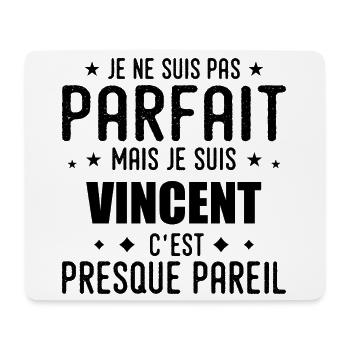 Vincent: authentisch, unvollkommen, oben, perfekt - Mousepad (Querformat) - Weiß - Vorne