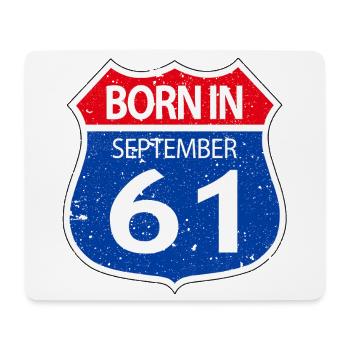 Born_in_September_61 - Mouse Pad (horizontal) - white - Front