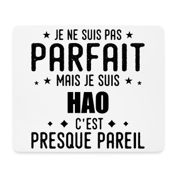 Hao : authentique, imparfait, top, perfection - Tapis de souris (format paysage) - blanc - Devant