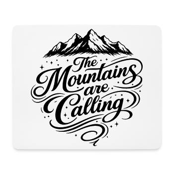 The mountains call saying - Mouse Pad (horizontal) - white - Front