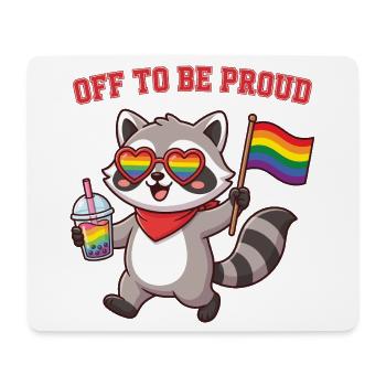 Pride Month LGBTQ - Off To Be Proud - Mouse Pad (horizontal) - white - Front