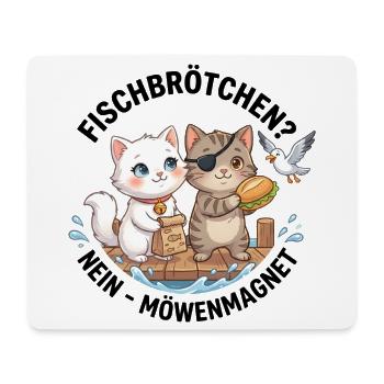 Katzen Fischbrötchen Möwenmagnet - Mousepad (Querformat) - Weiß - Vorne