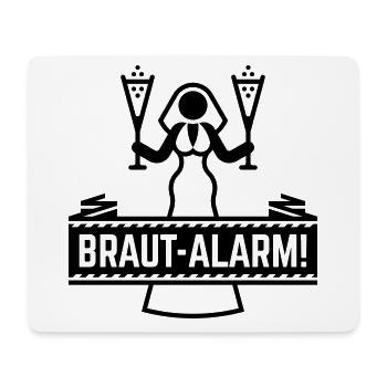 Braut-Alarm! (Polterabend, JGA Party, Hochzeit B) - Mousepad (Querformat) - Weiß - Vorne