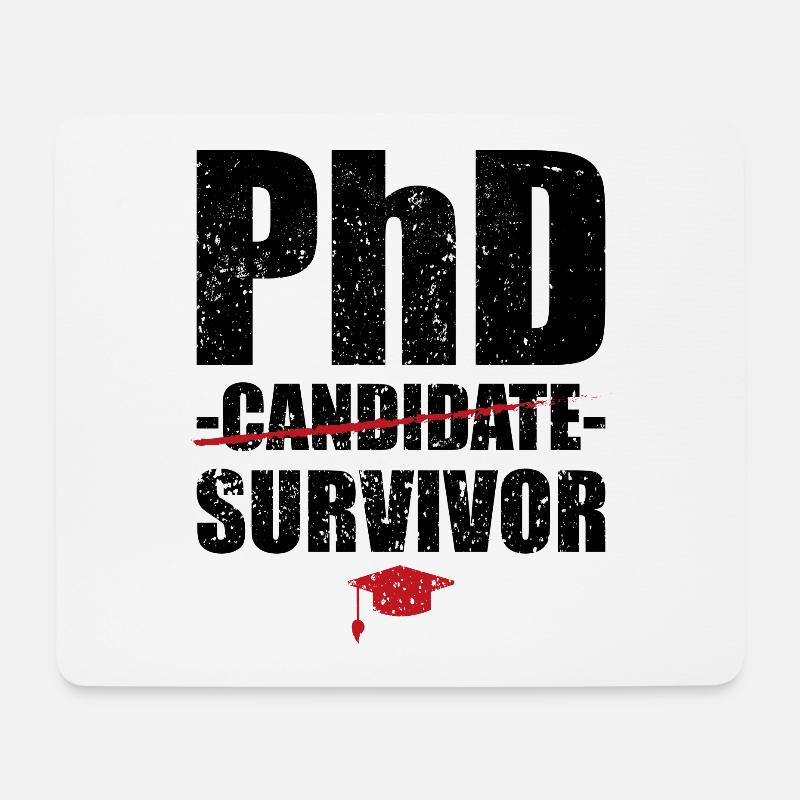 Phd Survivor Degree Uni Geschnenk - Mouse Pad (horizontal) - white