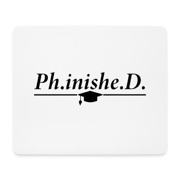 University graduation PhD doctor gift - Mouse Pad (horizontal) - white - Front