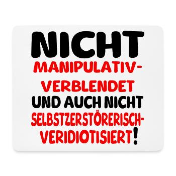 Nicht veridiotisiert - Mousepad (Querformat) - Weiß - Vorne