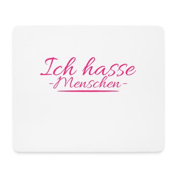 Ich hasse Menschen - Mousepad (Querformat) - Weiß - Vorne