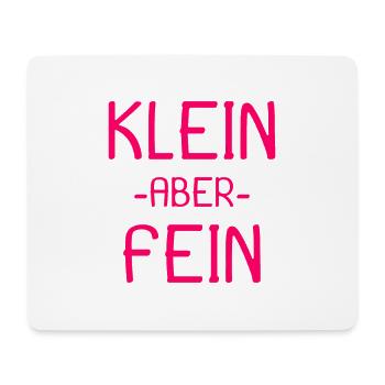 Spruch Kleiner aber fein - Mousepad (Querformat) - Weiß - Vorne