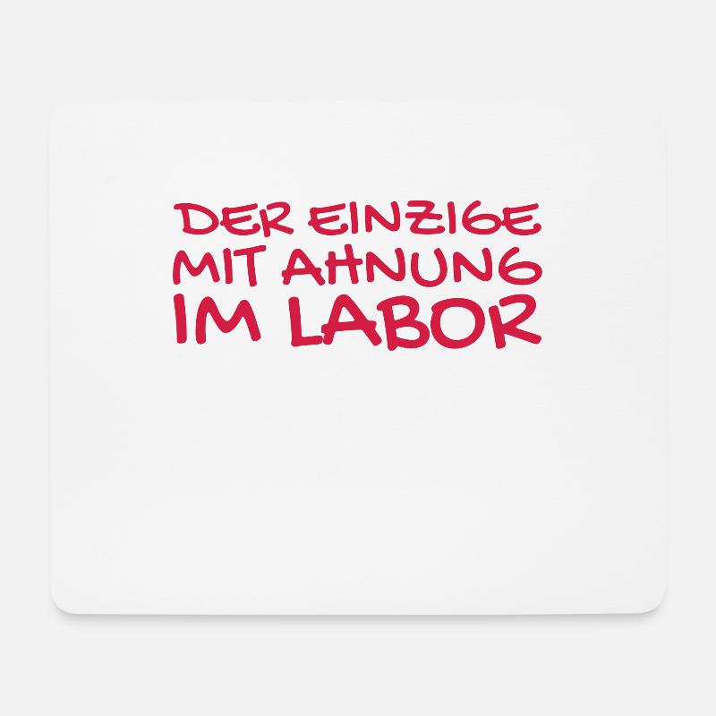 Labor Chemiker Chemielaborant Spruch - Mousepad (Querformat) - Weiß