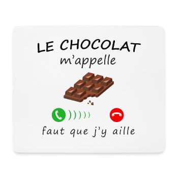 le chocolat m'appelle de la collection "appel" - Tapis de souris (format paysage) - blanc - Devant