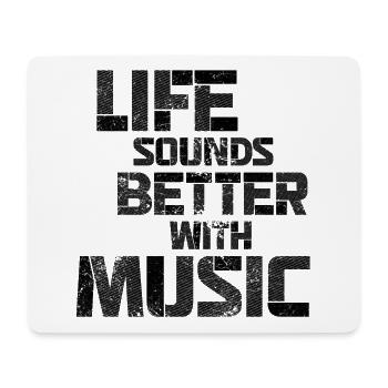 Life Sounds Better With Music - Tapis de souris (format paysage) - blanc - Devant